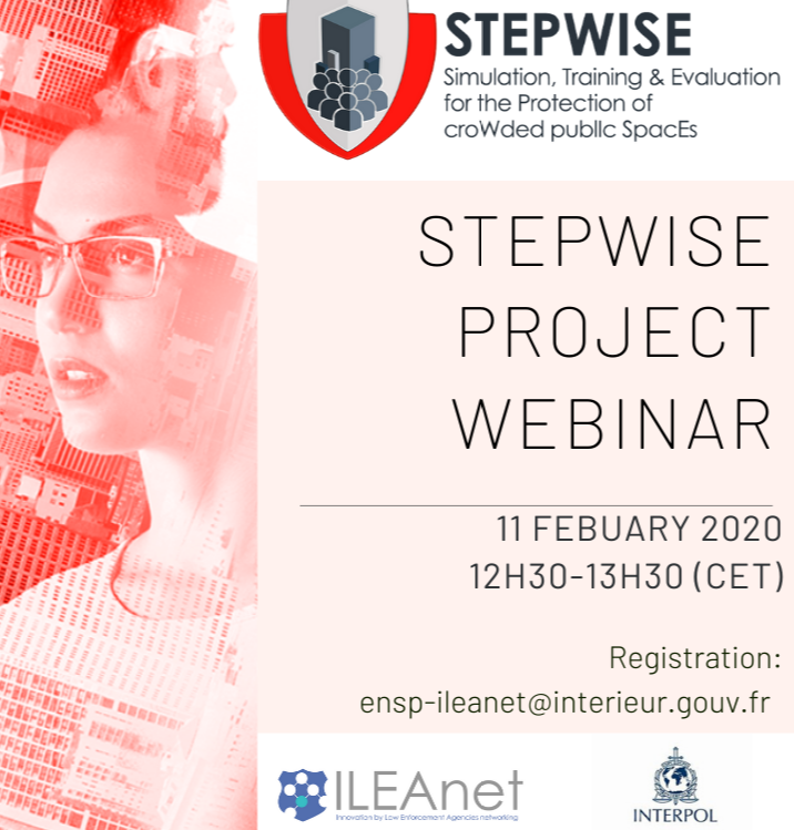 #ILEAnet webinar series helping #LEA practitioners learn about solutions brought by #securityresearch. Next webinar with @STEPWISE_EU for #protectionofpublicspaces & #VirtualReality platform to test #security & #crisis plans. Pls register at: ensp-ileanet@interieur.gouv.fr