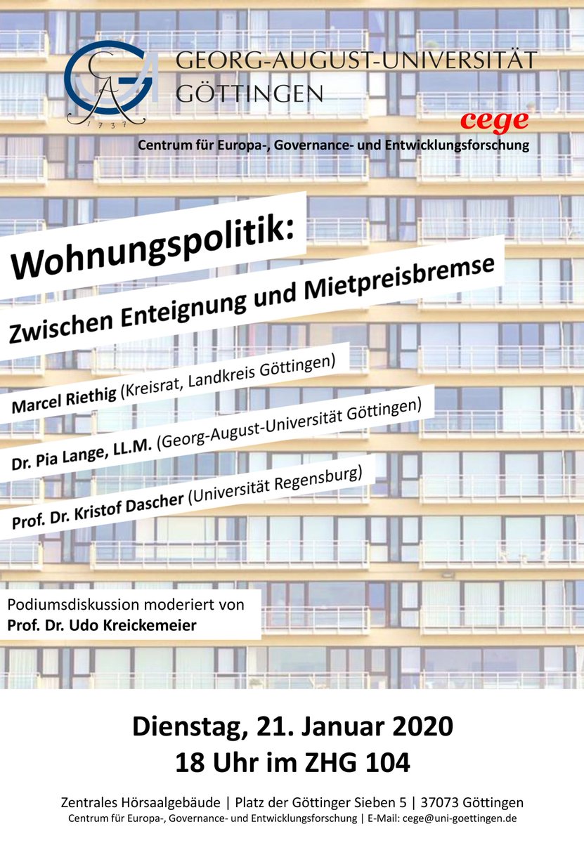 Herzliche Einladung an alle Interessierten! Heute Abend: Diskussionsveranstaltung des <a href="/cege_goettingen/">cege</a> "Wohnungspolitik: Zwischen Enteignung und Mietpreisbremse", 21.01.2020, 18 Uhr, ZHG 104 <a href="/uniGoettingen/">Uni Göttingen</a>