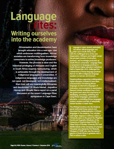 HSRCza's tweet image. Language rites: Writing ourselves into the academy. HSRC&apos;s Dr @AludeMahali, Jaqueline Harvey and Zibuyile Nene report on a panel discussion at the Language Rites symposium in Cape Town. #languagepractices in South Africa’s HEIs hsrc.ac.za/en/review/hsrc… Language is never neutral.