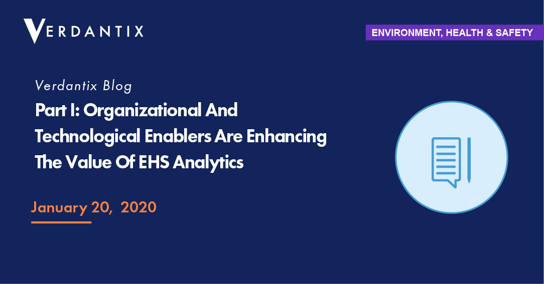 Verdantix's tweet photo. Why are we seeing an increasing focus on analytics across the EHS landscape? Read Part 1 of our latest #EHS blog, Organizational And Technological Enablers Are Enhacing The Value Of EHS Analytics, to learn more. Read here » https://t.co/2KzuFZtFLX #EHSAnalytics #Verdantix #Blog https://t.co/yTIdKl0VaC