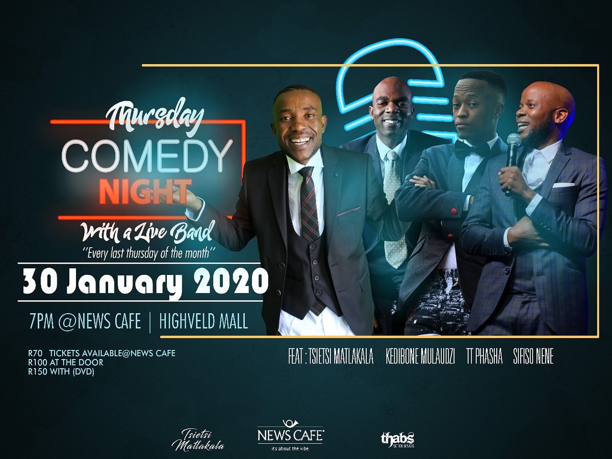 TsietsiRubbish's tweet photo. 30/01/20 #ThursdayComedyNight Live At Newscafe, Highved Mall, Emalahleni
R70 pre sold & R100 at the door.
#anele #Woolworths #SouthAfrica #MensConference2020 #chooseday https://t.co/3a5OxJMdg4
