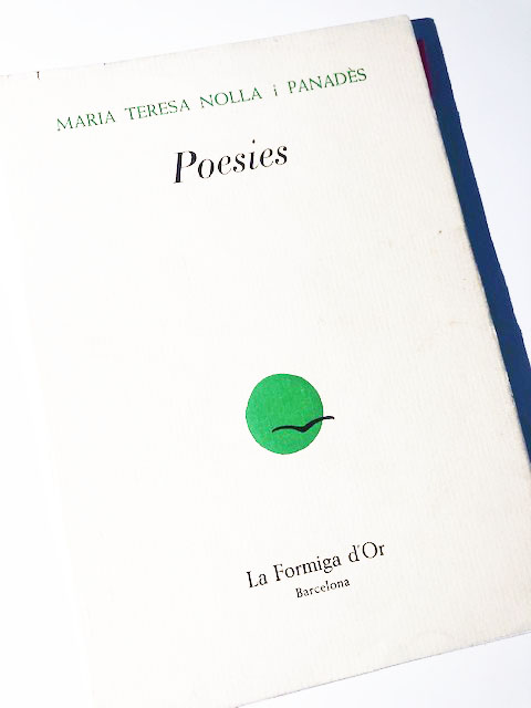 elenaranda's tweet photo. Dia 2 del repte #RetoPortadas de compartir durant 7 dies i sense explicacions, cobertes de 📚llibres.📚
Avui vull compartir les #Poesies de la meva estimada professora de català la Maria Teresa Nolla i Panadès. https://t.co/mWStnxMriv