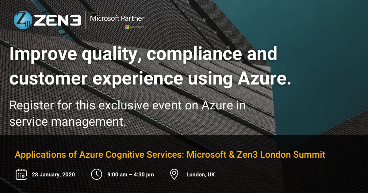 Zen3India's tweet photo. Use the link https://t.co/pCfkibidpg to register for this exclusive event on the application of Azure Cognitive services in service management. Learn how Azure can help stay compliant and deliver a superior customer experience. 
#azurecognitiveservices #caas #microsoft #zen3 https://t.co/UJE61rf0FF