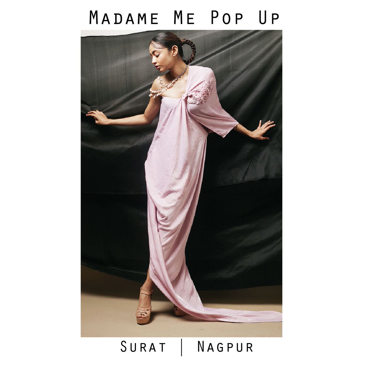 MadameMe_'s tweet photo. 𝐌𝐚𝐝𝐚𝐦𝐞 𝐌𝐞 𝐏𝐨𝐩 𝐮𝐩

Shop the designers latest collection only at Madame Me Pop-up'20 In Surat &amp; Nagpur
𝐒𝐮𝐫𝐚𝐭 - 11th &amp; 12th February at Navjivan Luxury Cars Pvt. Ltd.
𝐍𝐚𝐠𝐩𝐮𝐫 - 19th &amp; 20th February at Gondwana Gallery
.
.
#MadameMe https://t.co/Iqf6UjkgRd