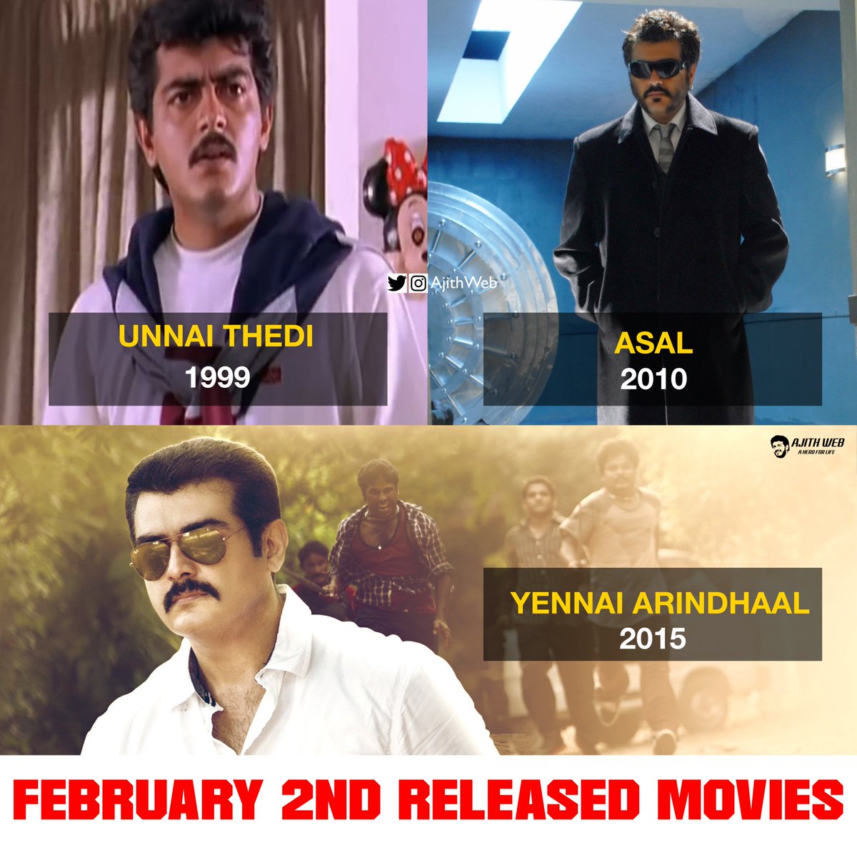 Thala #Ajith's February 2 Released Movies 😎

• Unnai Thedi - #21YrsOfUnnaiThedi 
• Asal              - #10YrsOfAsal
• Yennai Arindhaal - #5YrsOfClassyYennaiArindhaal 

#ThalaAjith | #UnnaiThedi | #Asal | #YennaiArindhaal | #Valimai
