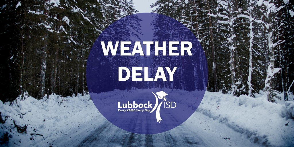 Lubbock ISD has delayed classes until 10 a.m. tomorrow, Wednesday, February 5. If a decision is reached to cancel classes, we will communicate the decision via phone call, text, email, social media, Lubbock ISD-TV, and our website no later than 6 a.m tomorrow.

#WeAreLubbockISD