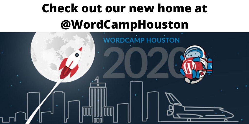 WordCamp Houston (Historic) tweet media