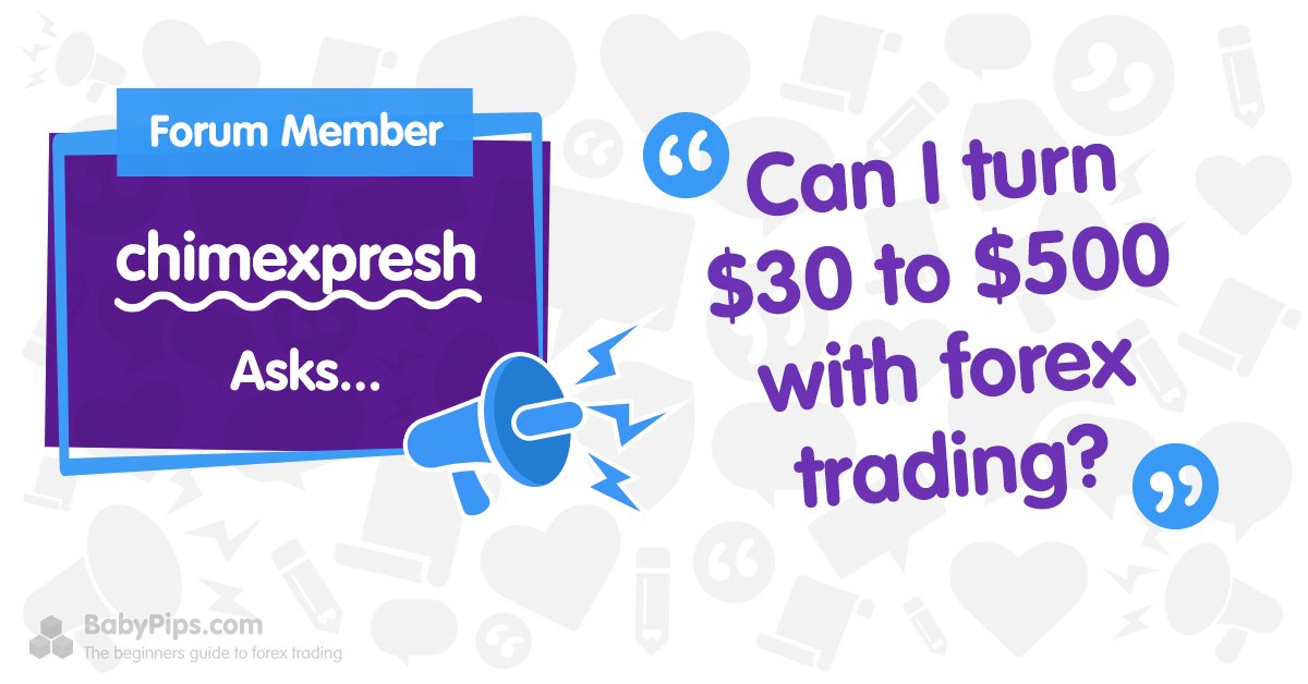 Babypips's tweet image. Lots of responses came in to answer forum member chimexpresh&apos;s question: &quot;Will it be possible to turn an account of $30 into $500 within three months of consistent trading?&quot;

#forex #tradingquestions #forumfind

forums.babypips.com/t/30-into-500-…