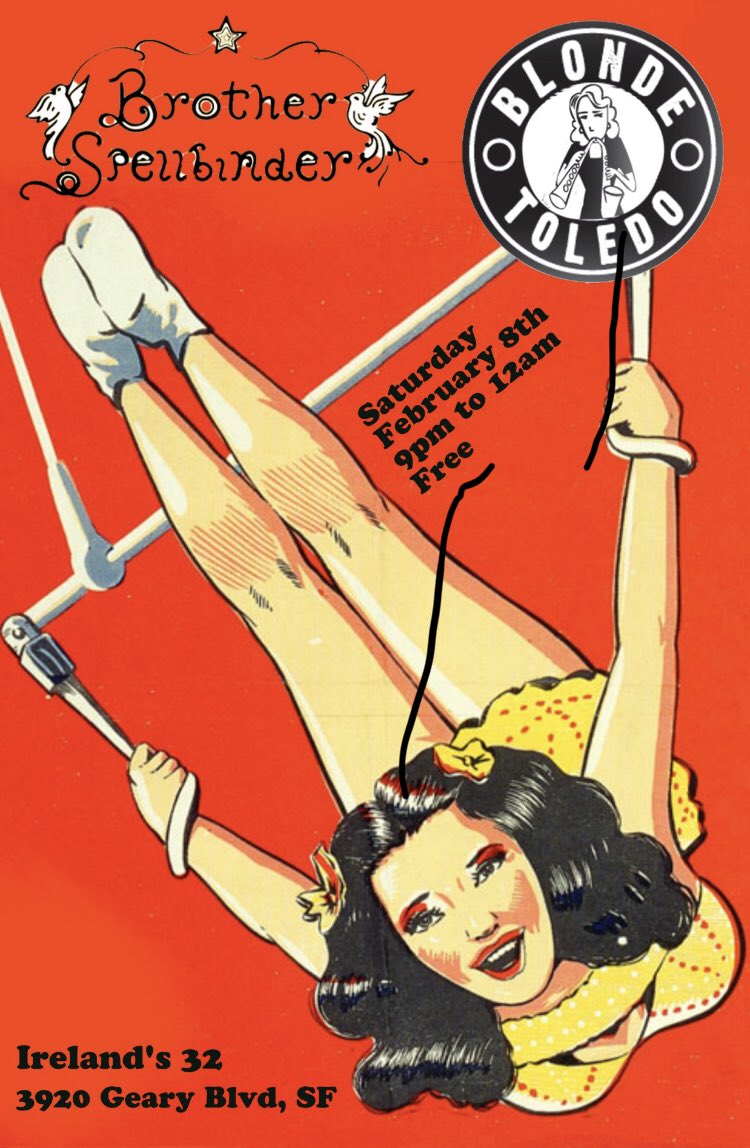 #Blonde Toledo is playing this Saturday <a href="/irelands32sf/">Peter Cooper</a> with our friends @brotherspellbinder spellbinder. Show starts at nine come early stay late #mambo  #rock with a #klezmer #twist