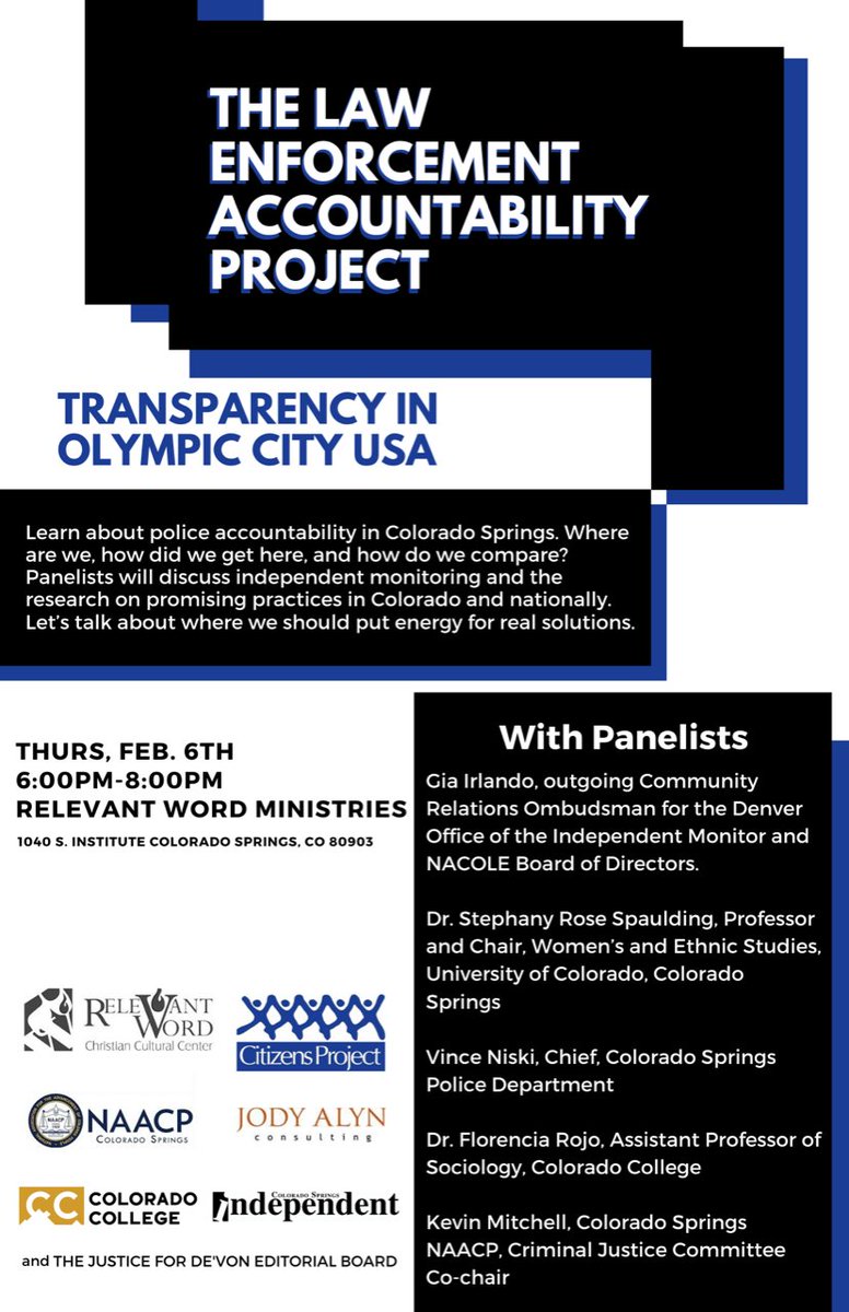 mast3rma5on7's tweet photo. The Law Enforcement Accountability Project. Transparency in #OlympicCityUSA. Join in for some productive dialogue. Thurs, Feb 6th at 6pm @ Relevant Word Ministries #CSIndy #ColoradoCollege #NAACP #CitizensProject #JodyAlyn https://t.co/lk3LZZ7UG9