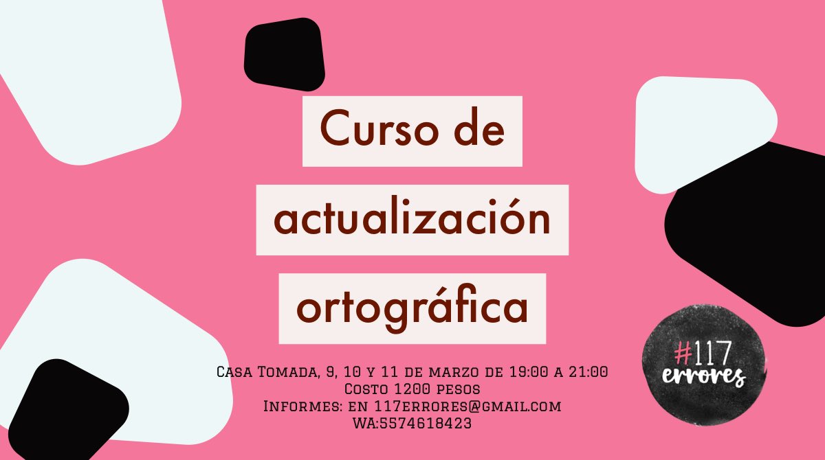 117errores's tweet photo. Si se han dado cuenta de que sus conocimientos ortográficos pueden mejorar, este curso es para ustedes: https://t.co/EB6IcYLef6