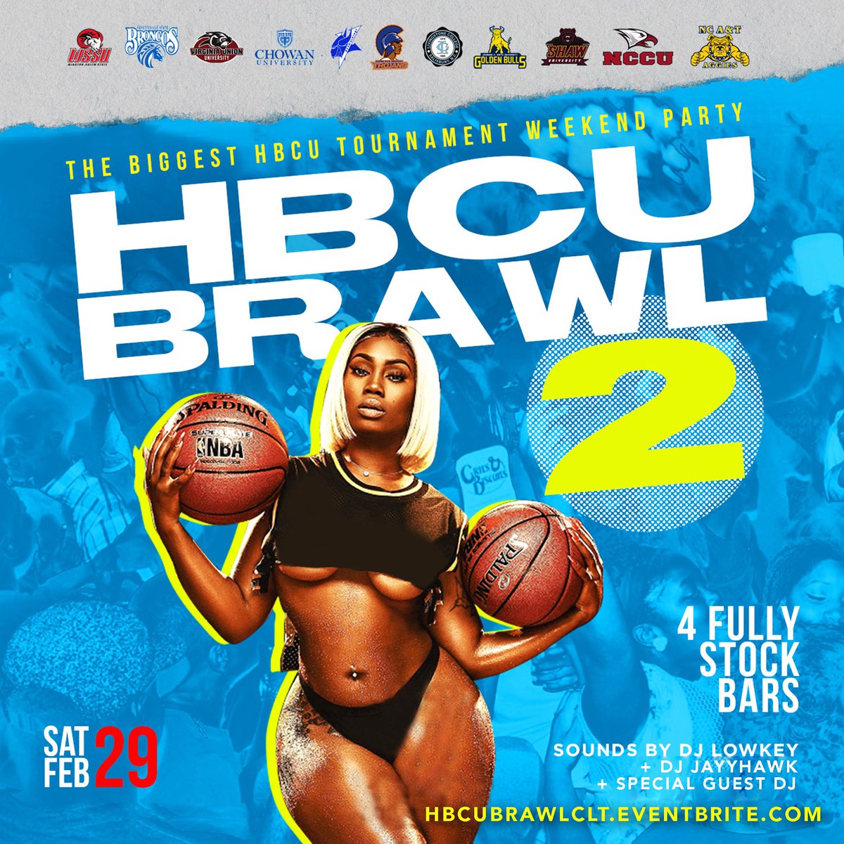 Executive_Team's tweet photo. FEBRUARY 29TH 🚨🚨

WHO RUN IT 👀❗️
➡️ HBCU BRAWL 2: CIAA EDITION 🏀😈

The BIGGEST HBCU Tournament Wknd Party 💃🏽

4️⃣ FULLY STOCKED BARS 🥃

@DjLowkey_Me x @dj_jayyhawk &amp; A Special Guest DJ 🔥

⚠️ONLY 200 $5 TICKETS ⚠️

https://t.co/QdUUp3BMzd https://t.co/quP2KBHxIu