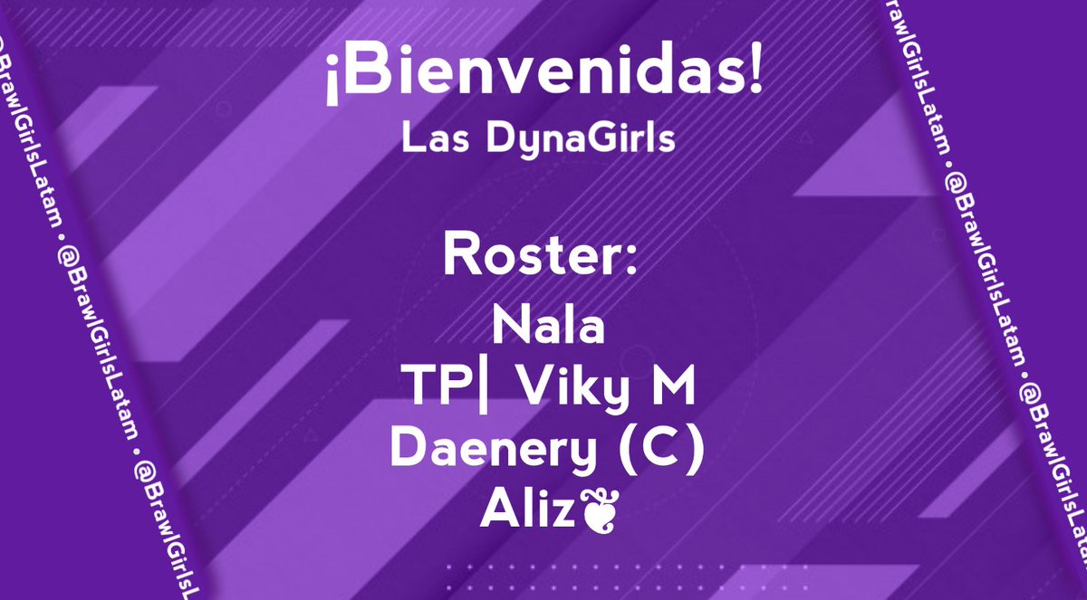 #PRESENTACIONES #EQUIPOS #BGL

⚔Le damos la bienvenida al #BrawlGirlsLATAM a:

Las DynaGirls🌶

Integrado por: 

🔸Nala
🔸TP| Viky M
🔸Daenery (Capitana)
🔸Aliz❦

🤩Mucha suerte! Y a darlo todo en el campo de juego!🤩