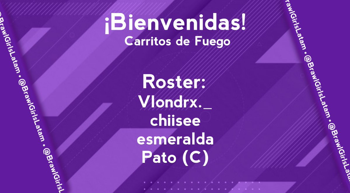 #PRESENTACIONES #EQUIPOS #BGL

⚔Le damos la bienvenida al #BrawlGirlsLATAM a:

Carritos de fuego🔥

Integrado por: 

🔸Vlondrx._ 
🔸chiisee
🔸esmeralda
🔸Pato (Capitana)

🤩Mucha suerte! Y a darlo todo en el campo de juego!🤩