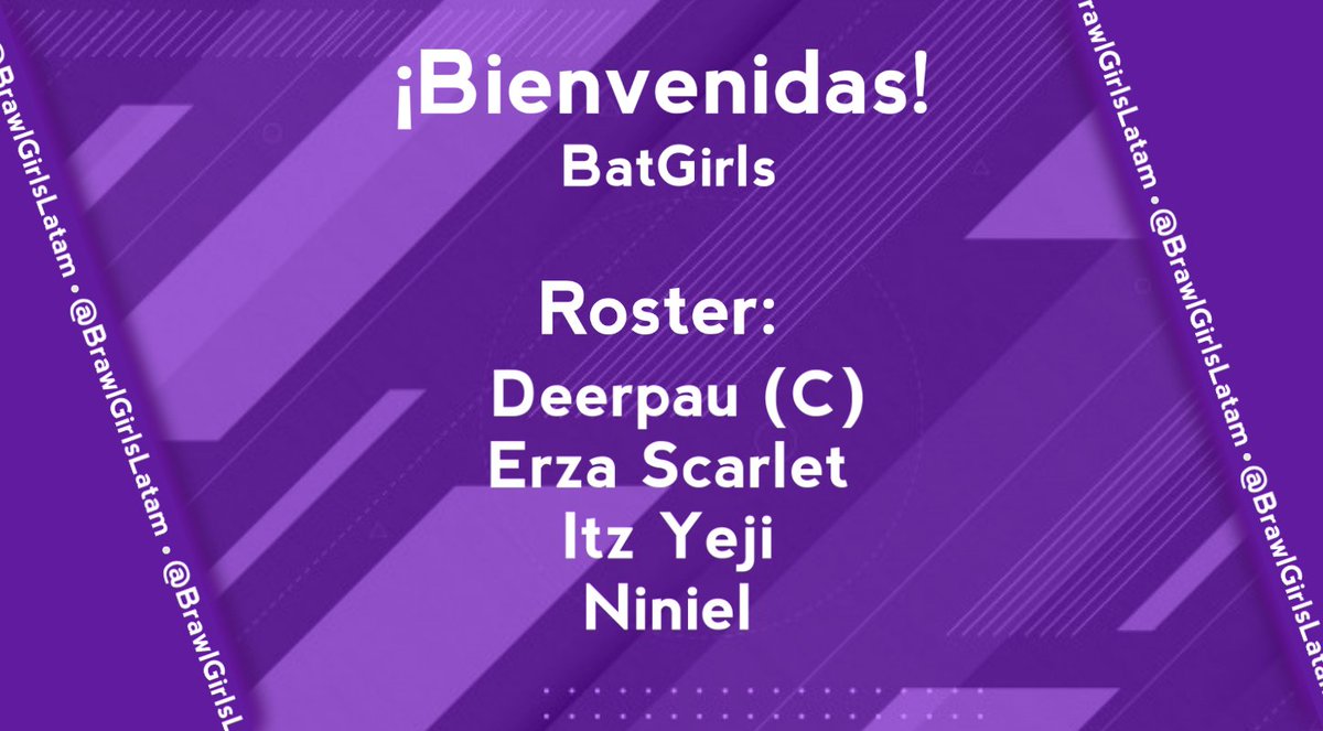 #PRESENTACIONES #EQUIPOS #BGL

⚔Le damos la bienvenida al #BrawlGirlsLATAM a:

 BatGirls🦇

Integrado por: 

🔸Deerpau (Capitana)
🔸Erza Scarlet
🔸Itz Yeji
🔸Niniel

🤩Mucha suerte! Y a darlo todo en el campo de juego!🤩