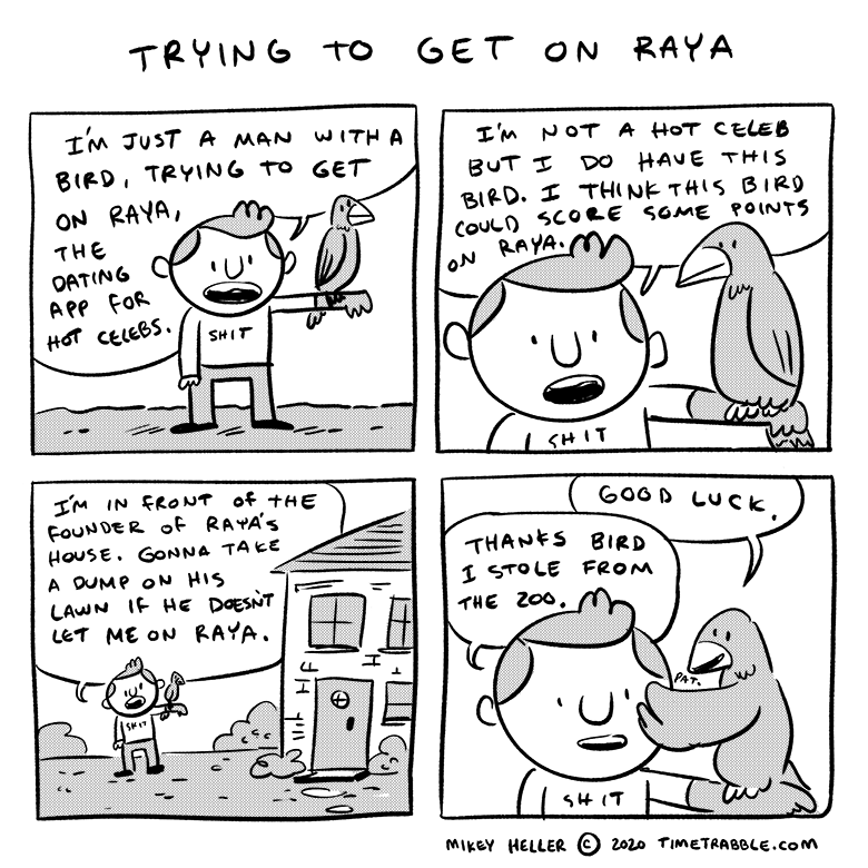 i drew a comic about trying to get on Raya 