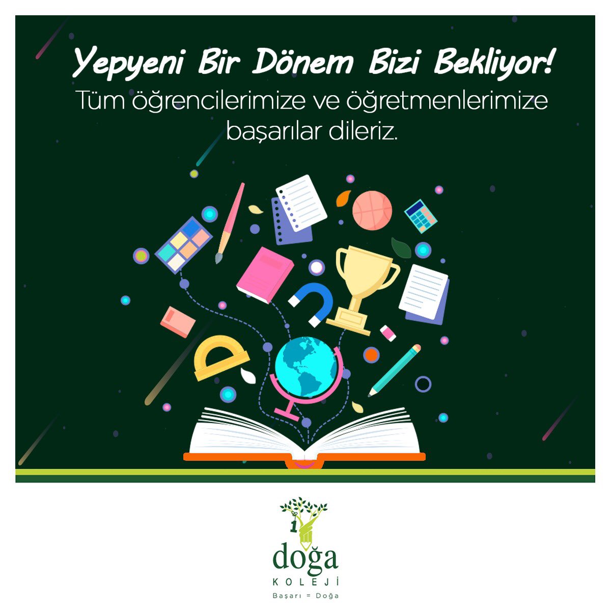 DogaOkullari's tweet photo. Yeni dönemde tüm öğrencilerimize ve öğretmenlerimize başarılar dileriz! https://t.co/RznXovaMdV