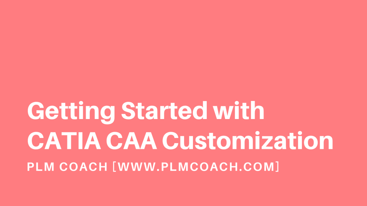 PLMCoach's tweet photo. Getting Started with CATIA CAA Customization
Checkout out blog post: https://t.co/HzRlMrlRRI
Checkout our YouTube Video: https://t.co/dfd7xnsCgK

#plmcoach #ds #CATIA #enovia #datamodel #CAA #RADE #Customization #PLM #CADCustomization #Training  #OnlineTraining #3ds https://t.co/v3H4DzUPSz