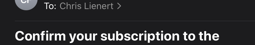 Screenshot of email with text “Confirm your subscription”