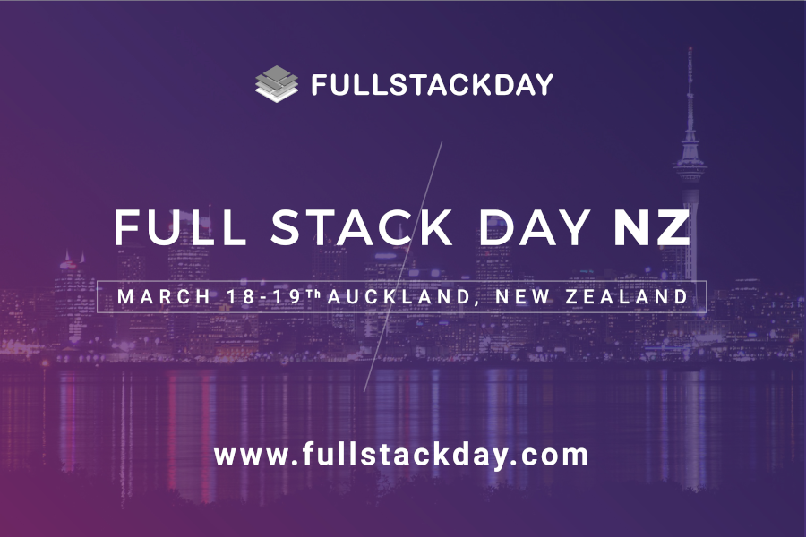 Join us at Full Stack Day 2020 in Auckland for the inaugural conference from March 18 - 19. Learn from industry leaders, discover innovative solutions and network with local and international front and back end developers!

Early Bird Tickets: $190+gst

fullstackday.com/2020/