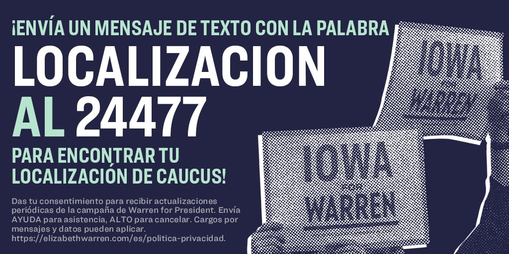 Envía la palabra LOCALIZACION al 24477 para confirmar tu localización de caucus.