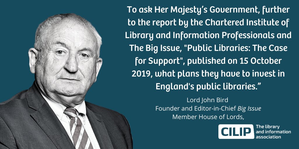 CILIPinfo's tweet photo. Thanks to #library champion and #LibrariesAPPG Co-chair @johnbirdswords for holding the Government to account over public library funding in the @UKHouseofLords today! Find out more about the joint @CILIPinfo @TheBigIssue #CaseforSupport https://t.co/q9Rlmg6sI2 @LibDeliverUK https://t.co/xdAKRE3p01