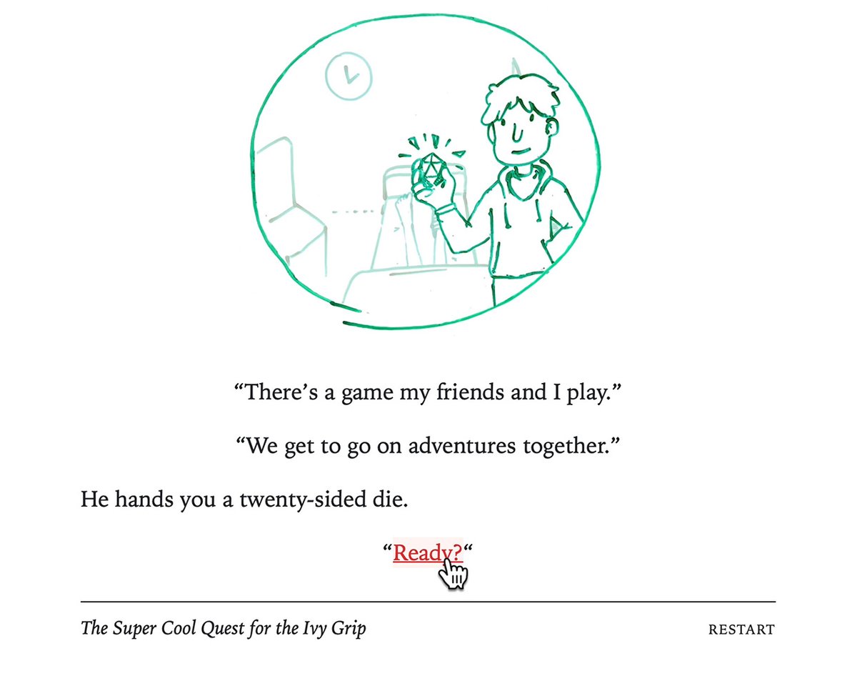Illustration of a teenage boy standing next to someone in a hospital bed, while holding a dice. Below reads "There's a game my friends and I play. We get to go on adventures together." (He hands you a twenty-sided die). Ready?"