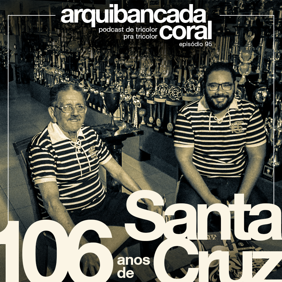 arquicoral's tweet photo. Hoje é dia de festa, dia de #SantaCruz106Anos e pra comemorar, já tem programa especial no seu feed!

Uma aula de @SantaCruzFC com Dirceu Paiva e @EsequiasPierre

Escute no Spotify, no seu app de podcast favorito ou direto no site: https://t.co/XWJndvN1pZ https://t.co/kVpqwGbxot