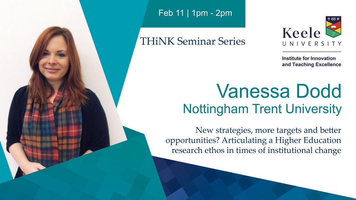 Vanessa Dodd Nottingham Trent University at Keele University THiNK Seminar Feb 11th