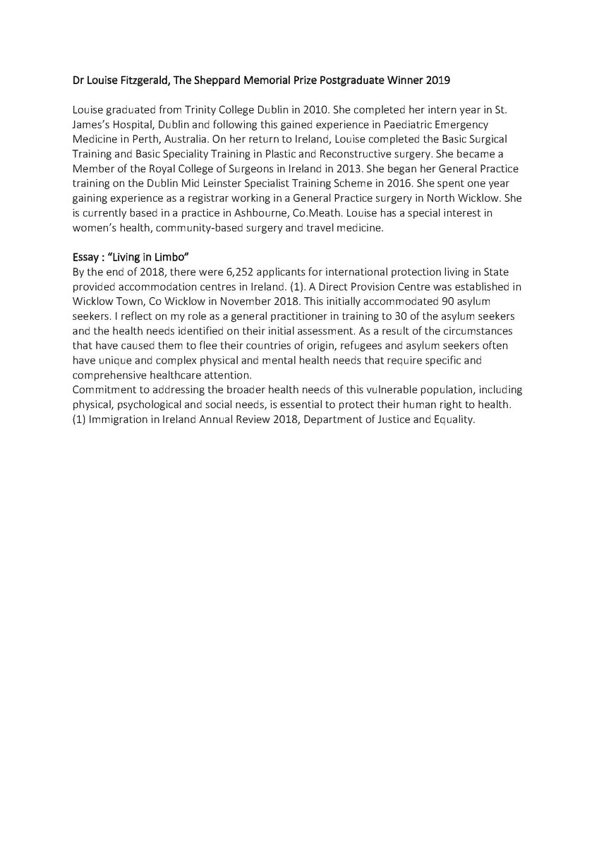 Congratulations to Sue Zan Gann (TCD Final Med - reflection on Housecalls) The Sheppard Memorial Prize Undergraduate Winner 2019 and Dr Louise Fitzgerald TCD HSE GP Training Scheme (Experiences of people in Direct Provision with accessing health care in her own area (Wicklow)