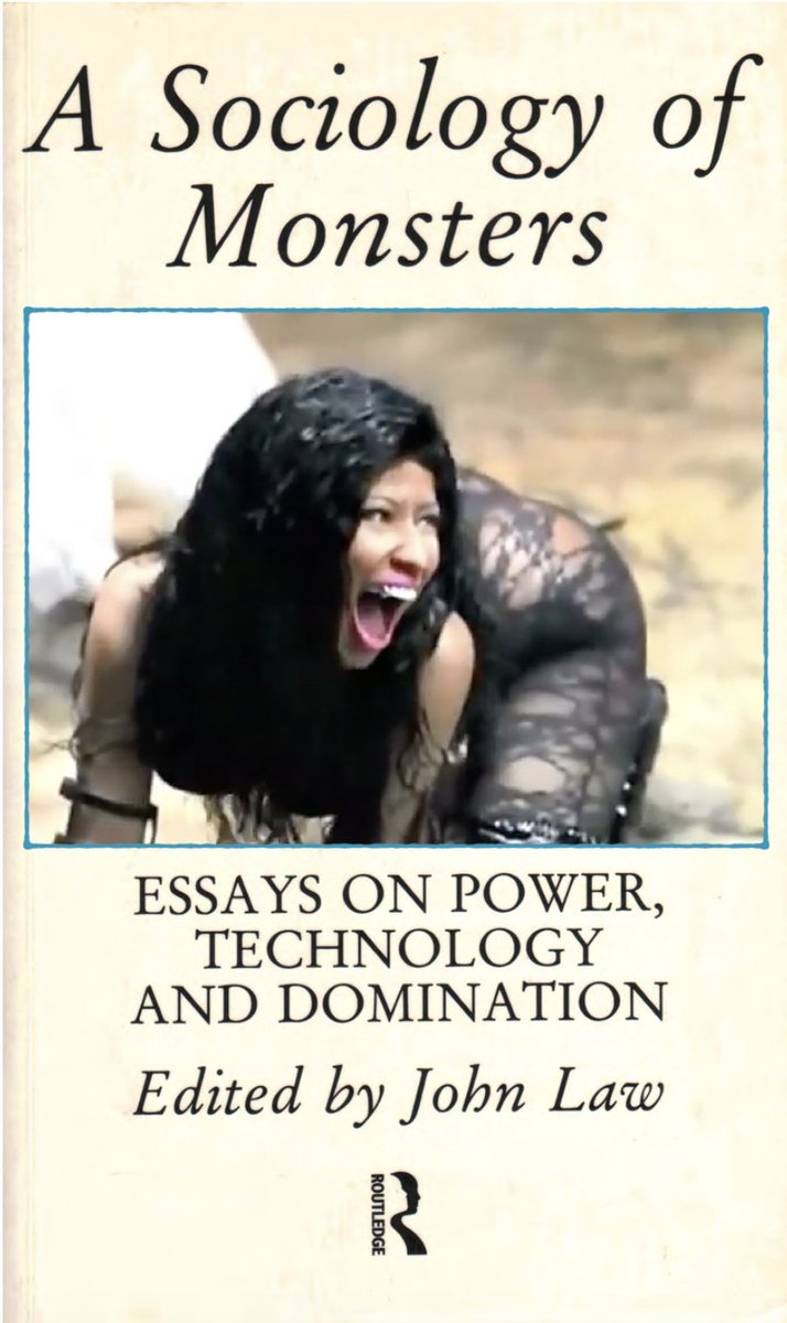 cover of A Sociology of Monsters with an image of Nicki Minaj from the Monster music video pasted on it