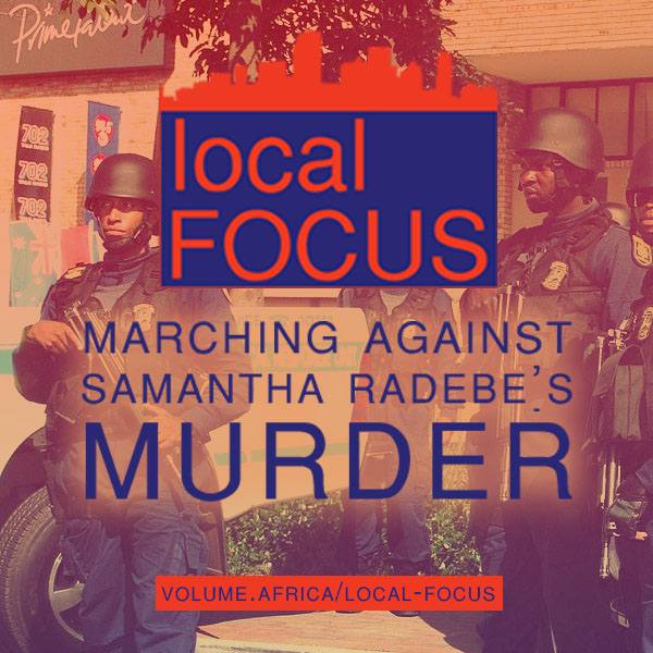 LocalFocusSA's tweet photo. People are tired of the police shooting innocent people. @HallyT13 reports for @VolumeAfrica and @Alexfm891 the murder of Samantha Radebe's in the latest #podcast episode of #LocalFocus 
🎧👉https://t.co/K5EaRv01te
🎧👉 OR wherever you get your podcasts https://t.co/ryPBbQo2lA