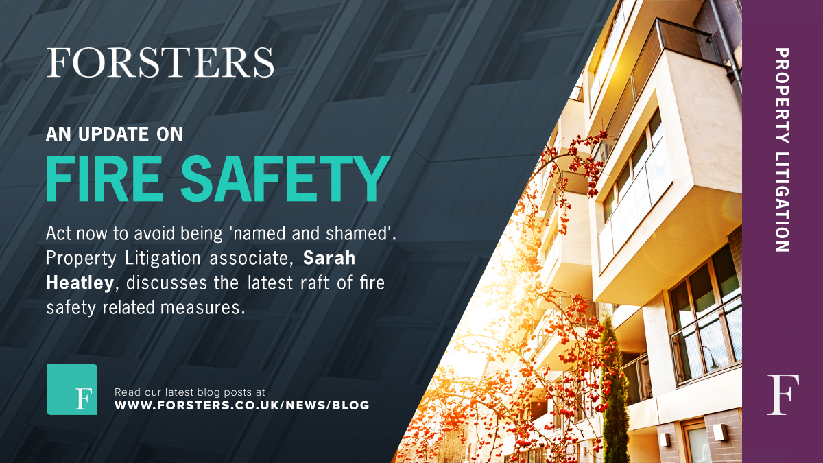 ForstersLLP's tweet image. Act now to avoid being &apos;named and shamed&apos; – #FireSafety Update. forsters.co.uk/news/blog/act-… #PropertyLitigation #ACMCladding #ForstersLLP