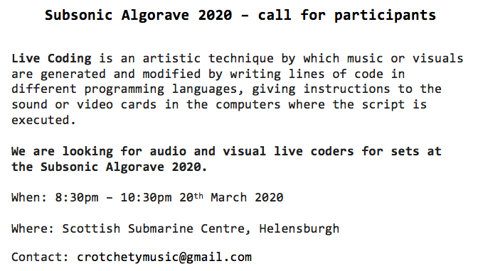 Call for performers - new algorave event at @Submarinex51

@alcluith @yaxu @algorave @EulerRoom @newmusscotland 

#algorave #livecoding #callforparticipants #livemusicscotland