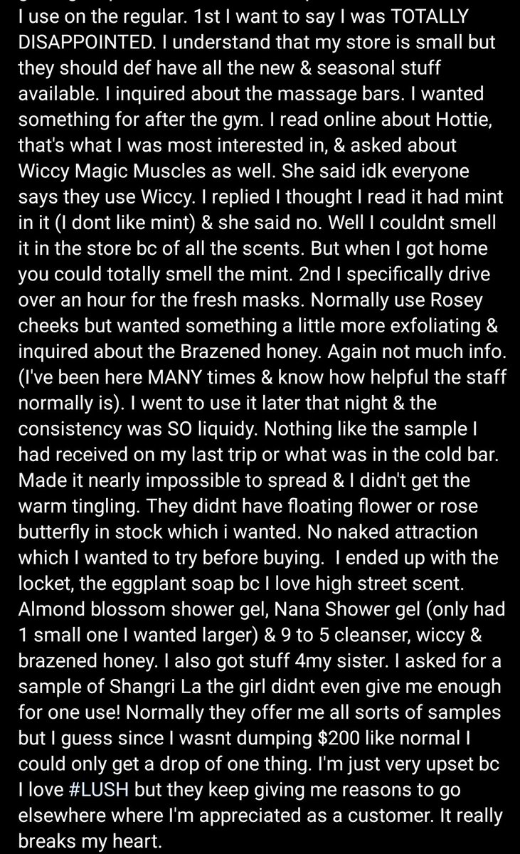 dawn_rannelli's tweet photo. Went to @lushcosmetics to get stuff from the Valentine's day drop, my normal day to day products & a massage bar. Was misinformed, were out of products & am totally crushed about my experience.
#lush #badcustomerservice #wethebathers #massagebarhadmint🤢 #facemask #notsofresh https://t.co/kYicSK9Y9a