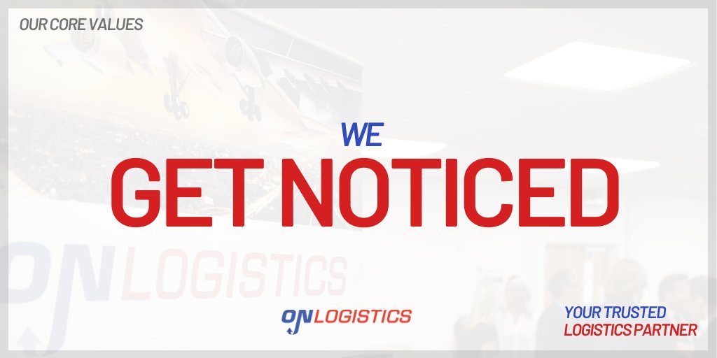 At OnLogistics we firmly believe in our Core Values – aspiring to live and breathe these on a daily basis and ensure these are interpreted and encouraged through our relationships with our teams &amp; suppliers

Our highlighted core value of the week is our ability to Get Noticed