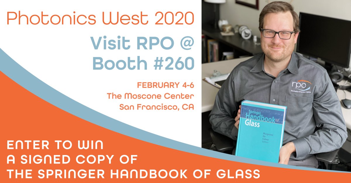 Stop by booth #260 tomorrow at #PhotonicsWest2020 for your chance to win a signed copy of “The Springer Handbook of Glass,” which was co-authored and edited by David Musgraves, RPO’s Chief Scientist. Schedule a meeting with us: hubs.ly/H0mQbPc0