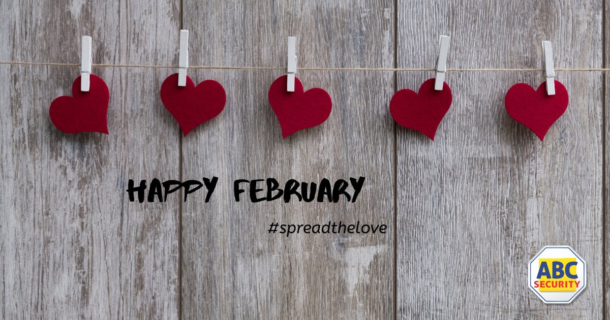 ABCSecurity1's tweet image. It's the month of LOVE! Have a loving month of #February.