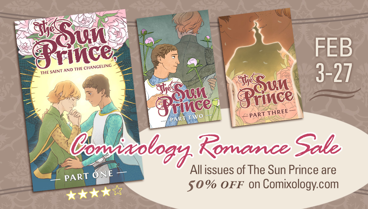 chamastories's tweet photo. This month THE SUN PRINCE is part of Comixology Submit Romance Sale ★ Love, mystery, and secrets of the past and the future—in the heart of Renaissance Italy ♥ 3 issues of a historical m/m romance comic on @comixology
#mmromance #webcomic #LGBTcomics
https://t.co/DlqMWhEKwD https://t.co/yjQDMYGGFp