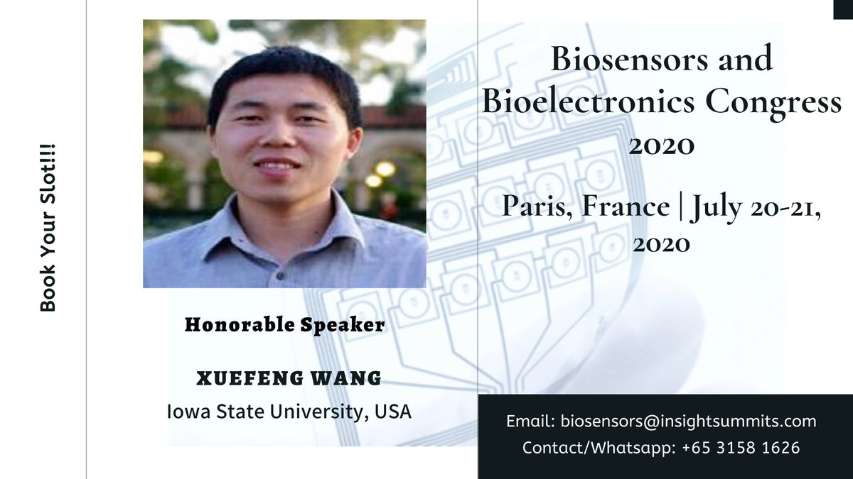 MeetingsInt's tweet photo. Meet our speaker Dr. #Xuefeng_Wang, Iowa State University, USA who is going to join us in #Paris during #July_20-21, 2020 at #Biosensors_2020.
For more details visit: https://t.co/5UP7lmrEz2
Send us your queries: biosensors@insightsummits.com
Contact/Whatsapp: +65 3158 1626 https://t.co/lUQKmHQbDY