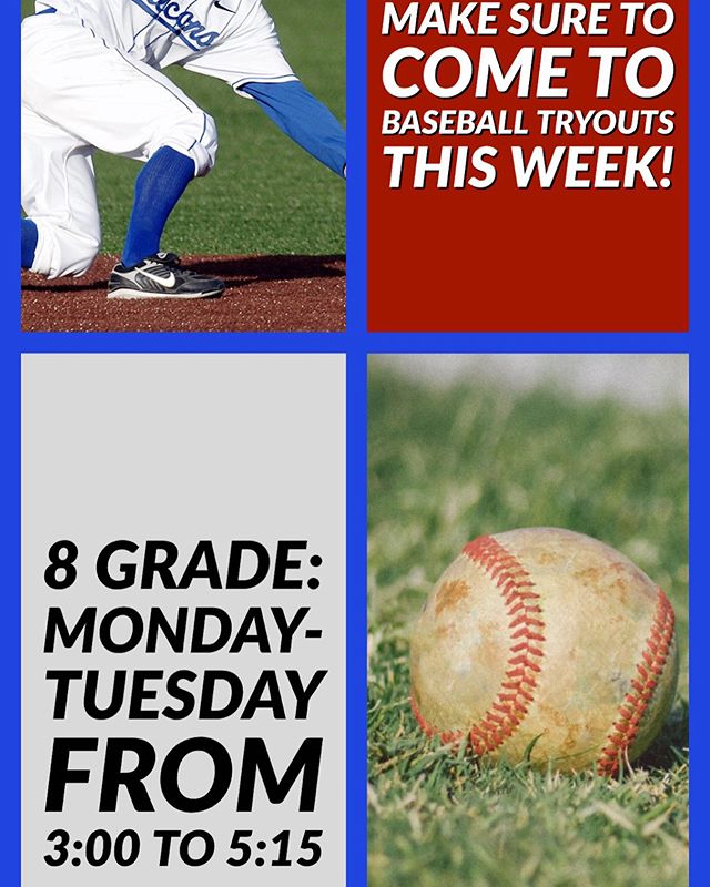 There will be baseball tryouts for the 8th grade boys today. 6th and 7th grade tryouts are later in the week. For more information see coach Moats in room 715.