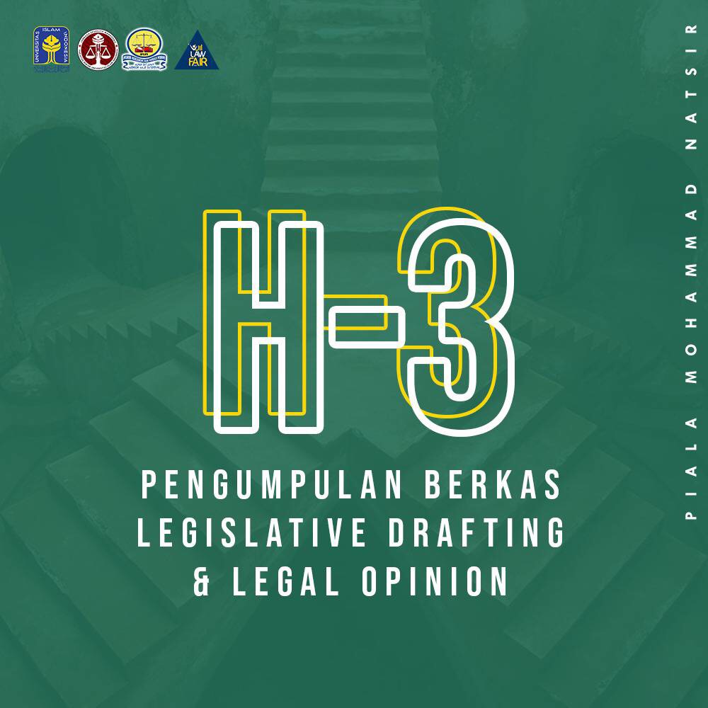 [INFO PMN]

Assalamuallaikum Wr Wb 
Kami dari panitia Uii Law Fair Piala Moh Natsir menginformasikan bahwa H-3 pengumpulan berkas Legislative Drafting dan Legal Opinion.