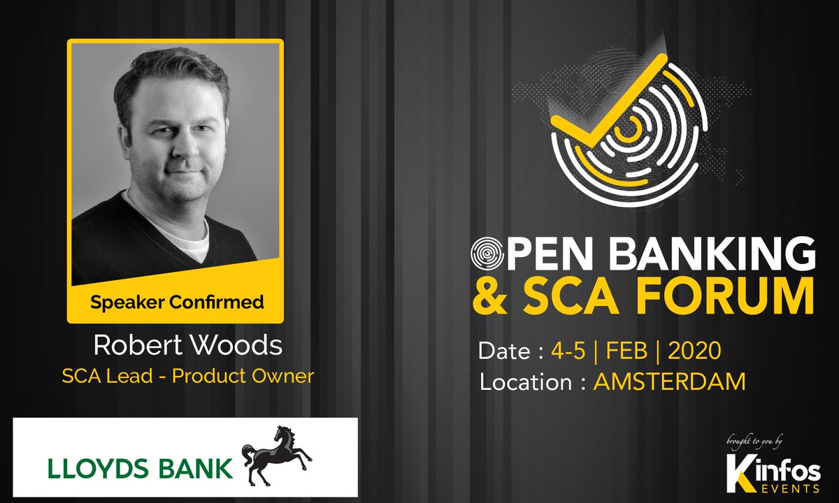 psd3of's tweet photo. Speaker Aboard: Today's onboard speaker is Robert Woods from @LloydsBank who will be representing at Open Banking &amp; SCA Forum, Amsterdam 2020. 
By @kinfos_events @OB_SCA https://t.co/QMxQwS0Ny3