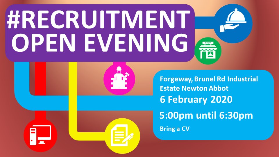Recruitment Open Evening, Forgeway, Brunel Rd Industrial Estate, Newton Abbot, 6 February 2020 5pm until 6.30pm. Bring a CV
