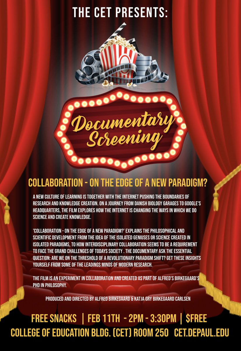 CETDePaul's tweet photo. DOCUMENTARY SCREENING: Join the CET as we screen the documentary "Collaboration - On The Edge Of A New Paradigm?" on Feb. 11th from 2 p.m. - 3:30 p.m. at @cetdepaul FREE snacks + beverages. Learn more:  https://t.co/DnQYGbtkbk…f-a-new-paradigm/ @dpucoeadvising @DePaulCOE https://t.co/GkLsERiNNF