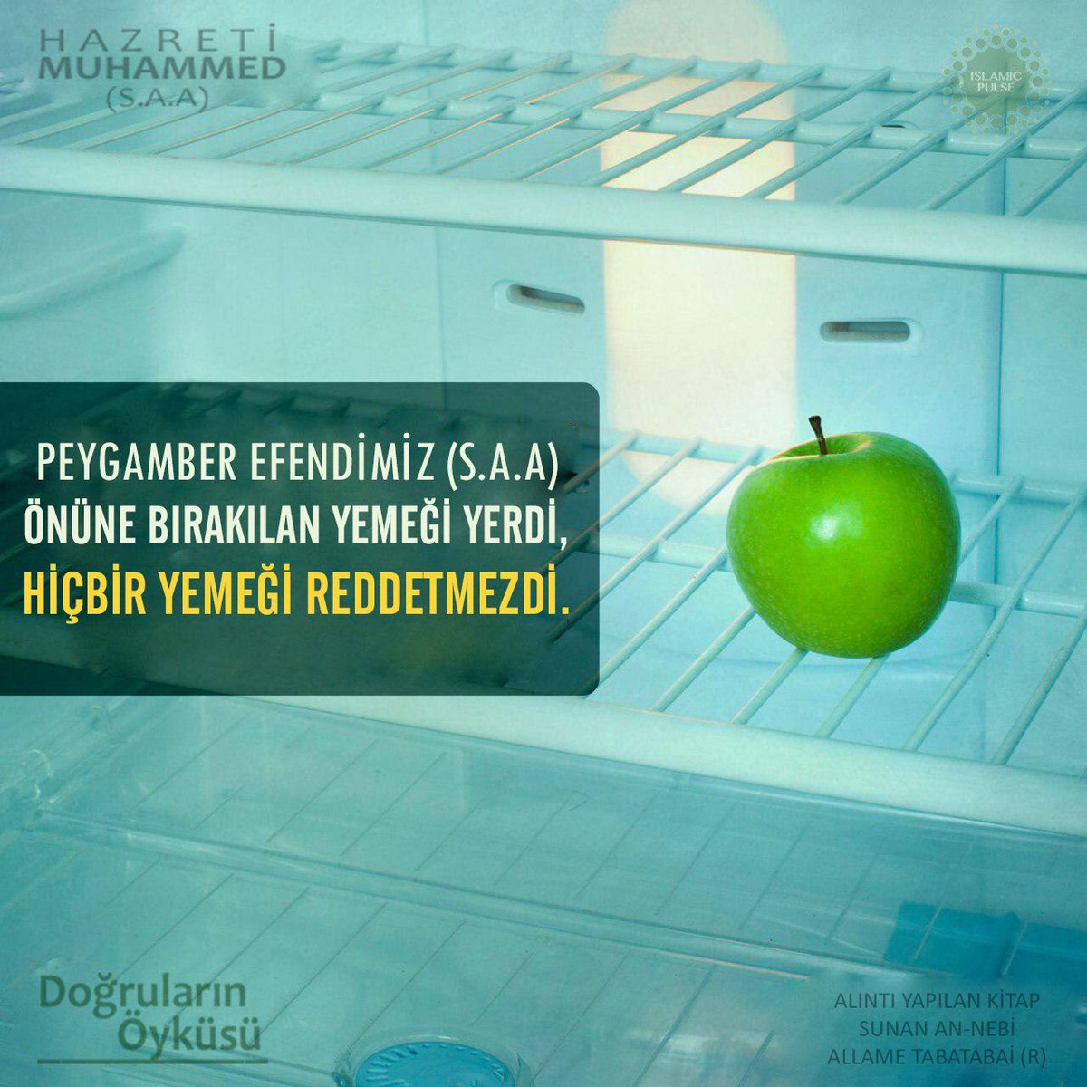 📸  Peygamber Efendimiz (s.a.a) önüne bırakılan yemeği yerdi. Hiçbir yemeği reddetmezdi.

-Alıntı yapılan kitap Sunan An-Nebi (Peygamber Efendimiz'in (s.a.a) Sünnetleri) | Allame Tabatabai (R)

📷 instagram.com/dogrularin_oyk…
👤 fb.com/dogrularinoyku…
📱 telegram.me/dogrularinoyku…