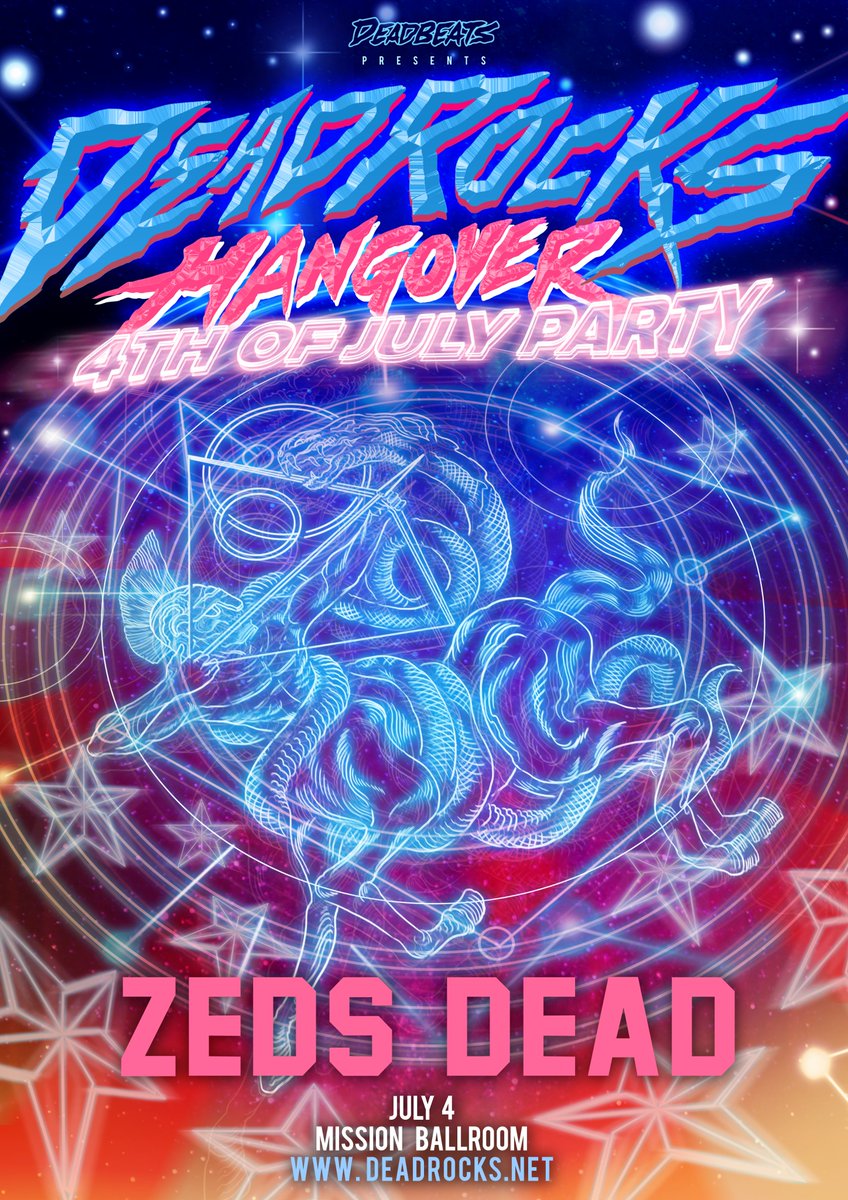 zedsdead's tweet photo. We're extending the DeadRocks vibe for 1 more night this year with a special Hangover party on July 4th at the Mission Ballroom! 
Presale starts Wednesday. Onsale Friday. 
Signup now for more info at https://t.co/gKnQ5xuP9j https://t.co/zgVTemgGgS