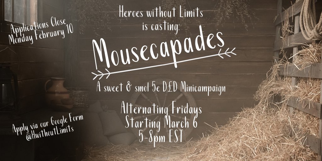 Promo graphic for MOUSECAPADES, showing a faded barn interior with an old wagon wheel, hay, and sacks. White text contains info in the tweet plus that the game will play 5-8pm EST alternating fridays.
