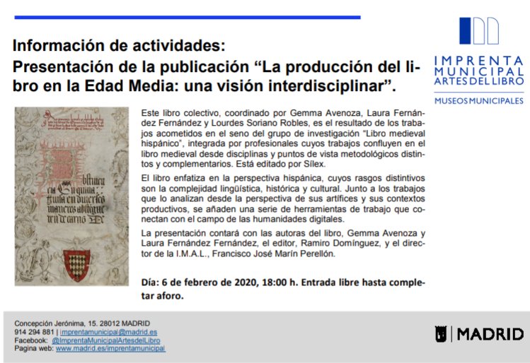 BurriezaMateos's tweet photo. @alvaro_sarmen El 6 de febrero a las 18:00h. se presenta en la Imprenta Municipal de Madrid la publicación "La producción del libro en la Edad Media: una visión interdisciplinar". Si andas por allí ya contarás. https://t.co/VIB0l9clt8