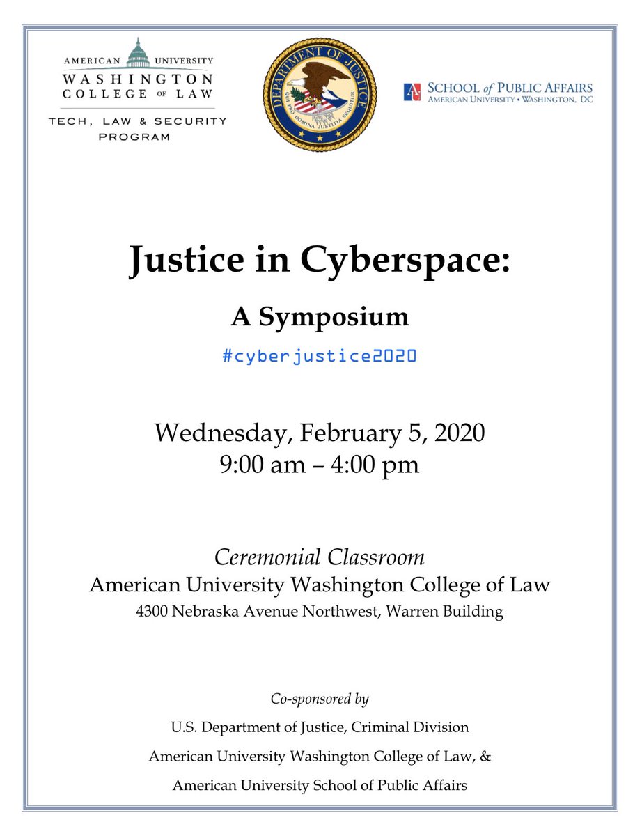 apsamerican's tweet photo. Another exciting event at @AUWCL!
@AU_SPA and @TechLawSec will be co-hosting the annual @TheJusticeDept CCIPS Symposium on Feb. 5 titled Justice in Cyberspace!
Register here: https://t.co/bfE1aSBtjT
#cyberjustice2020 https://t.co/UdamSkJBVO